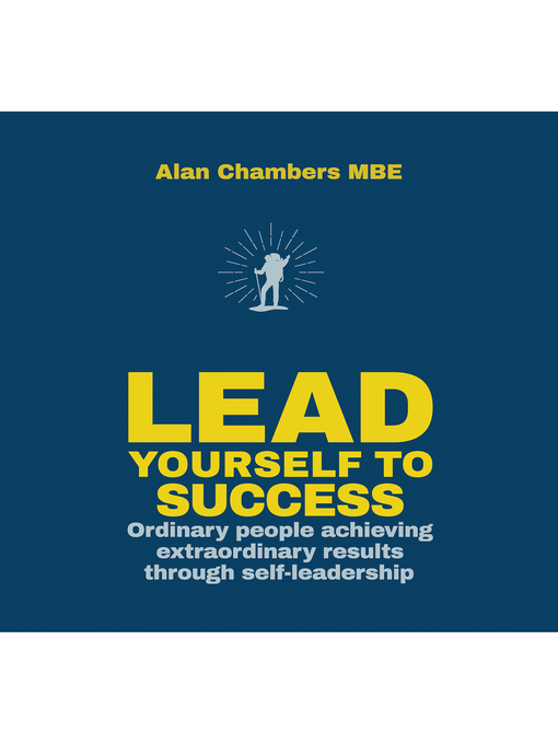 Title details for Lead Yourself to Success by Alan Chambers - Wait list